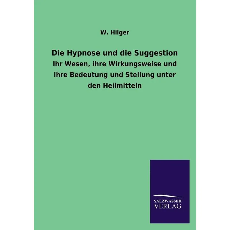 Die Hypnose Und Die Suggestion