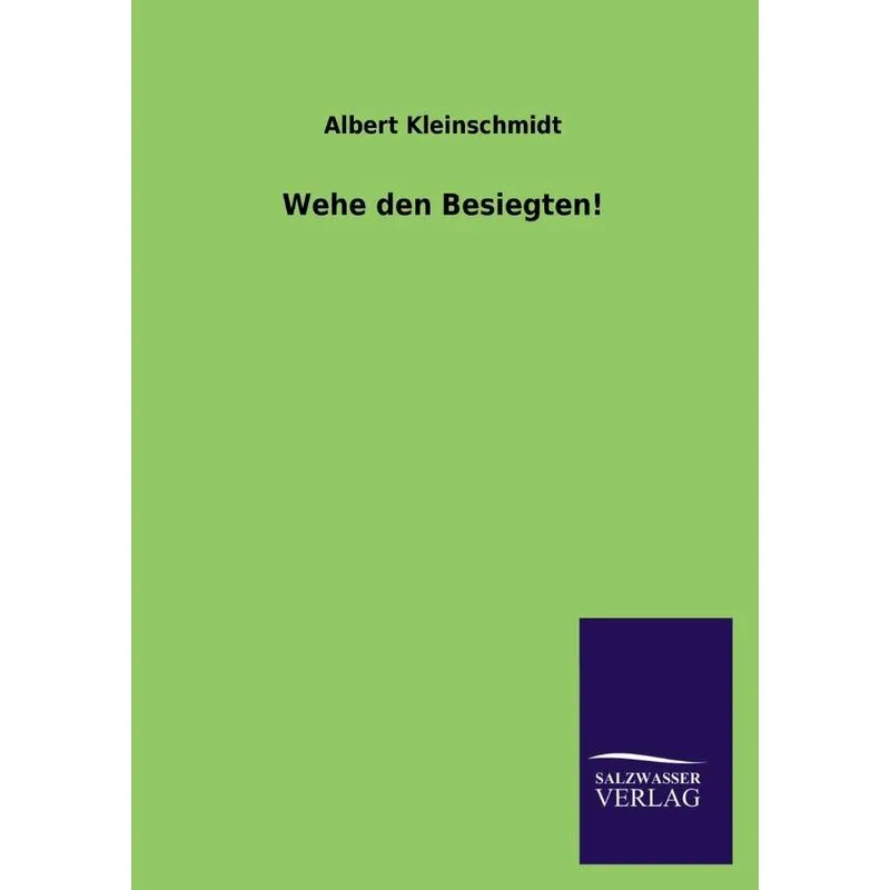 Wehe Den Besiegten!