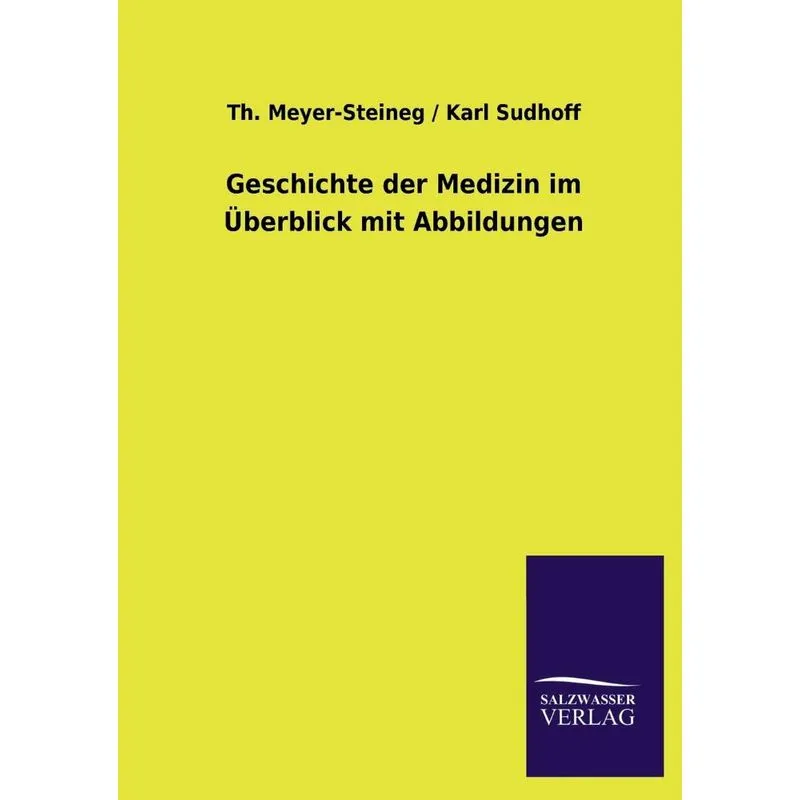 Geschichte Der Medizin Im Uberblick Mit Abbildungen
