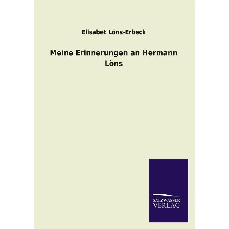 Meine Erinnerungen An Hermann Lons