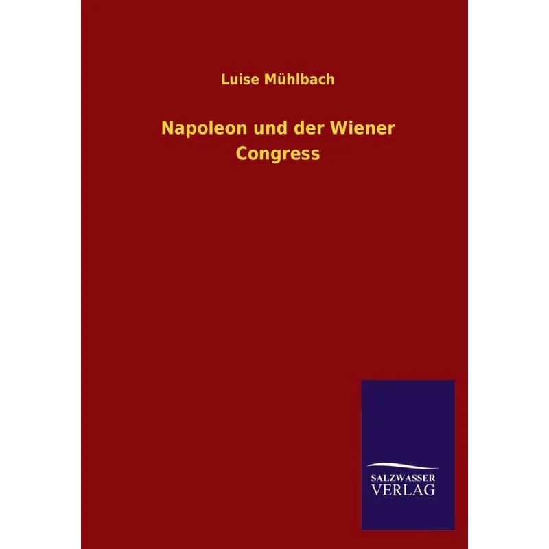 Napoleon Und Der Wiener Congress