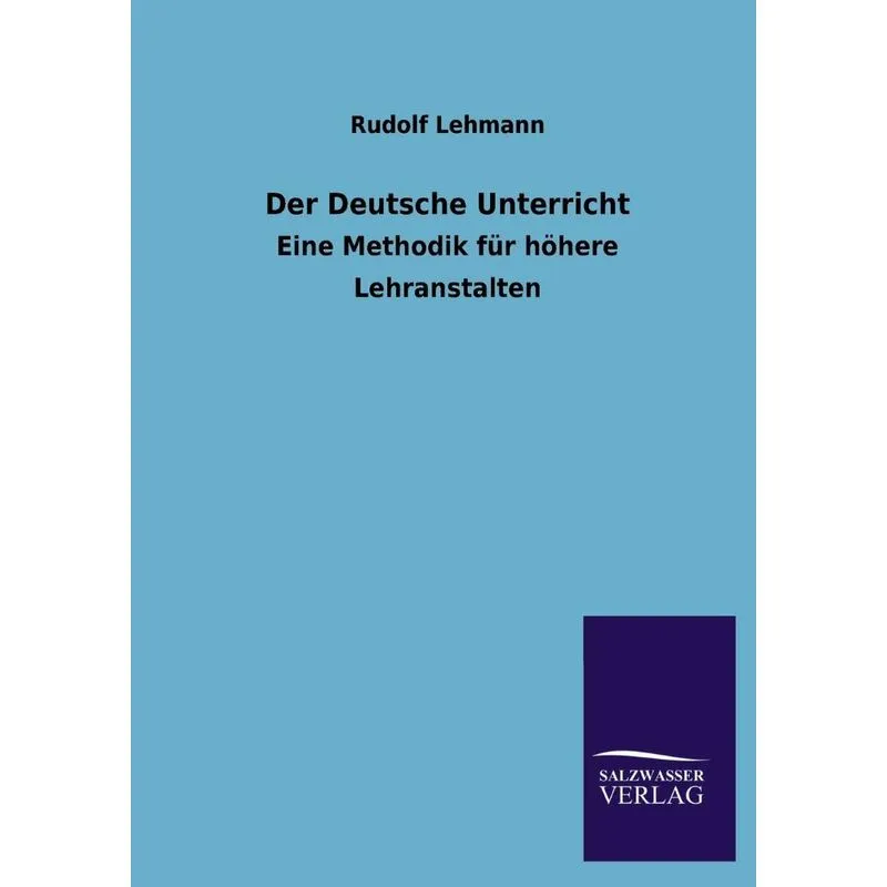Der Deutsche Unterricht