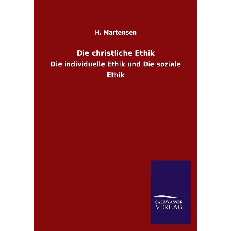 Die Christliche Ethik