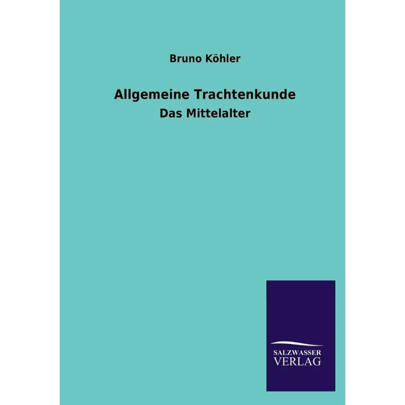 Allgemeine Trachtenkunde