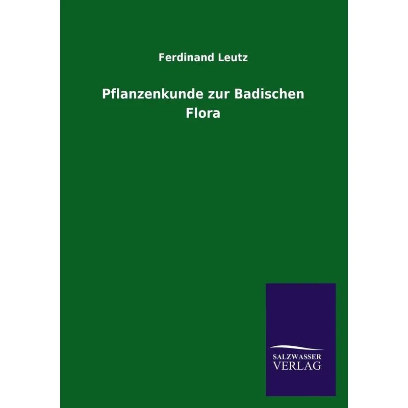 Pflanzenkunde Zur Badischen Flora