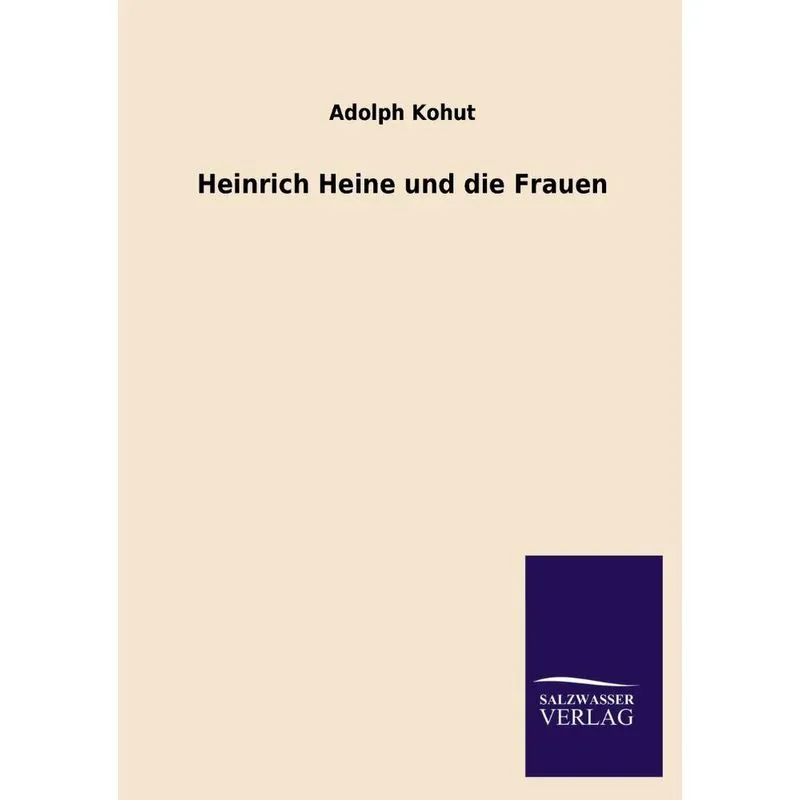 Heinrich Heine Und Die Frauen