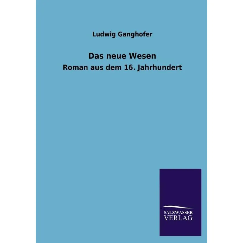 Das Neue Wesen