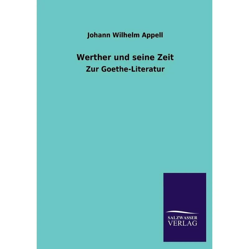 Werther Und Seine Zeit