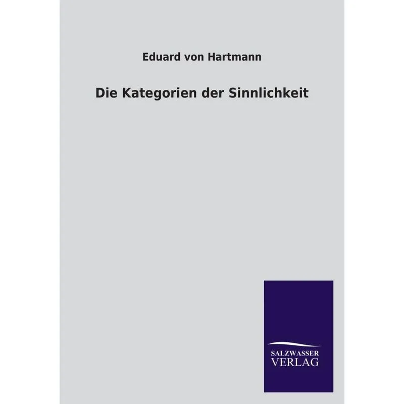Die Kategorien Der Sinnlichkeit