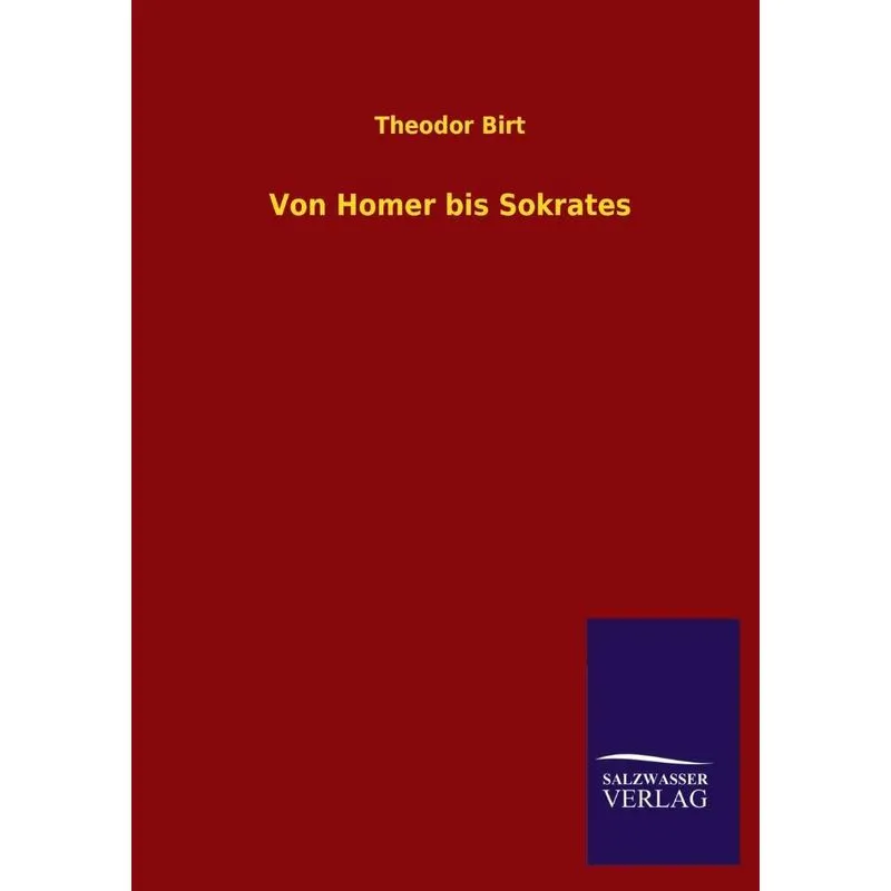 Von Homer Bis Sokrates