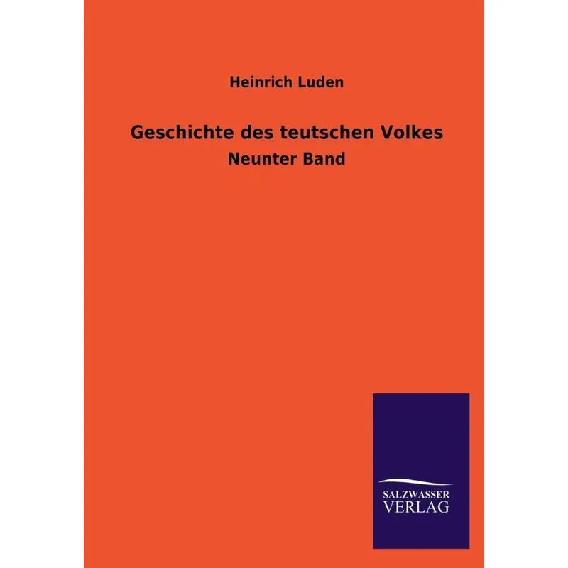 Geschichte Des Teutschen Volkes
