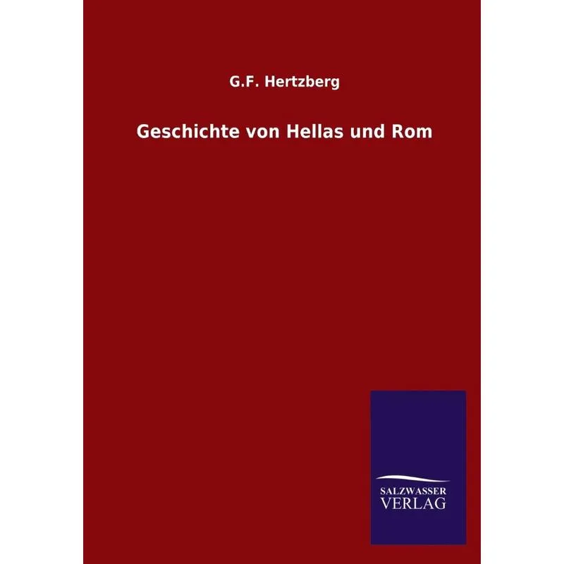 Geschichte Von Hellas Und ROM