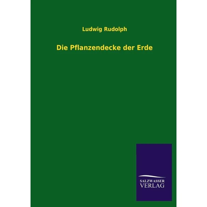 Die Pflanzendecke Der Erde