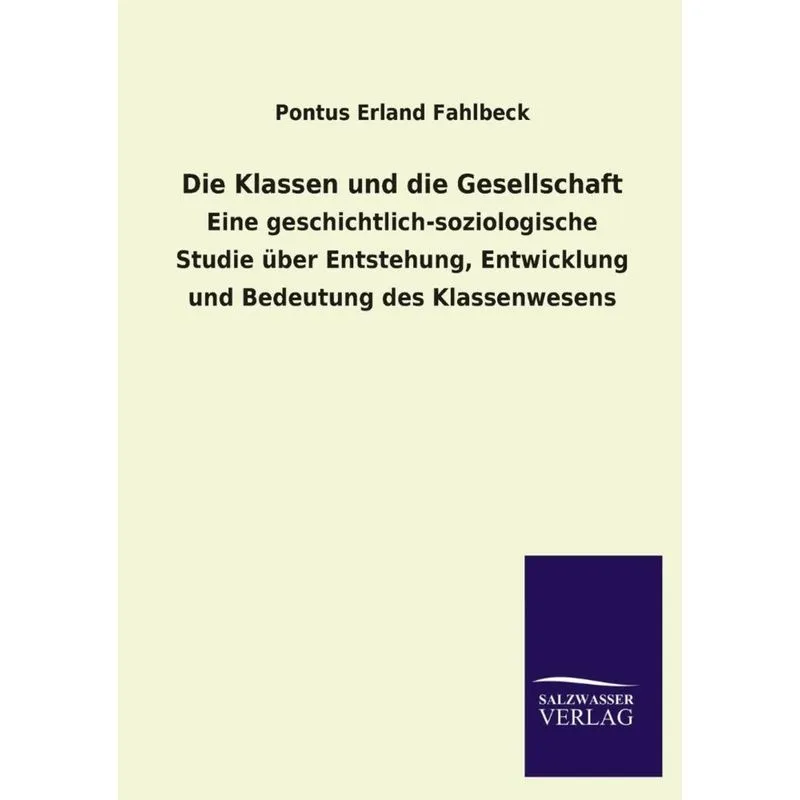 Die Klassen und die Gesellschaft