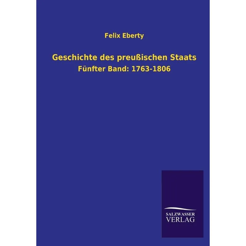 Geschichte Des Preussischen Staats