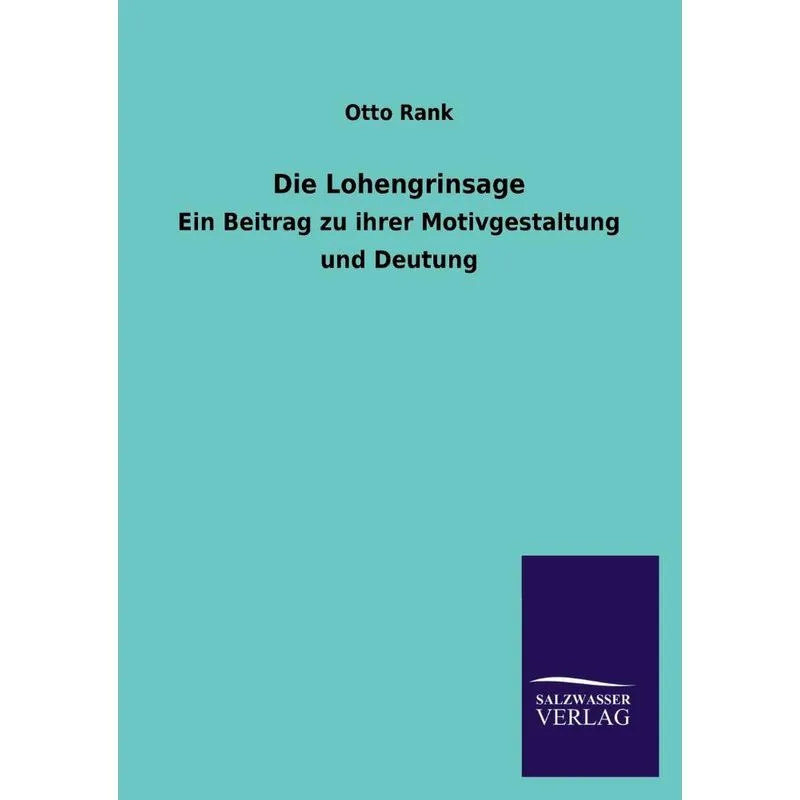 Die Lohengrinsage