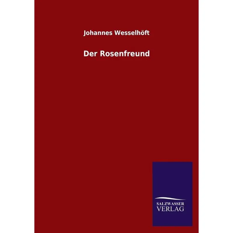 Der Rosenfreund
