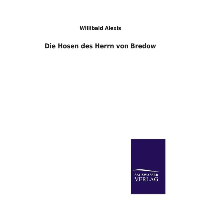 Die Hosen Des Herrn Von Bredow