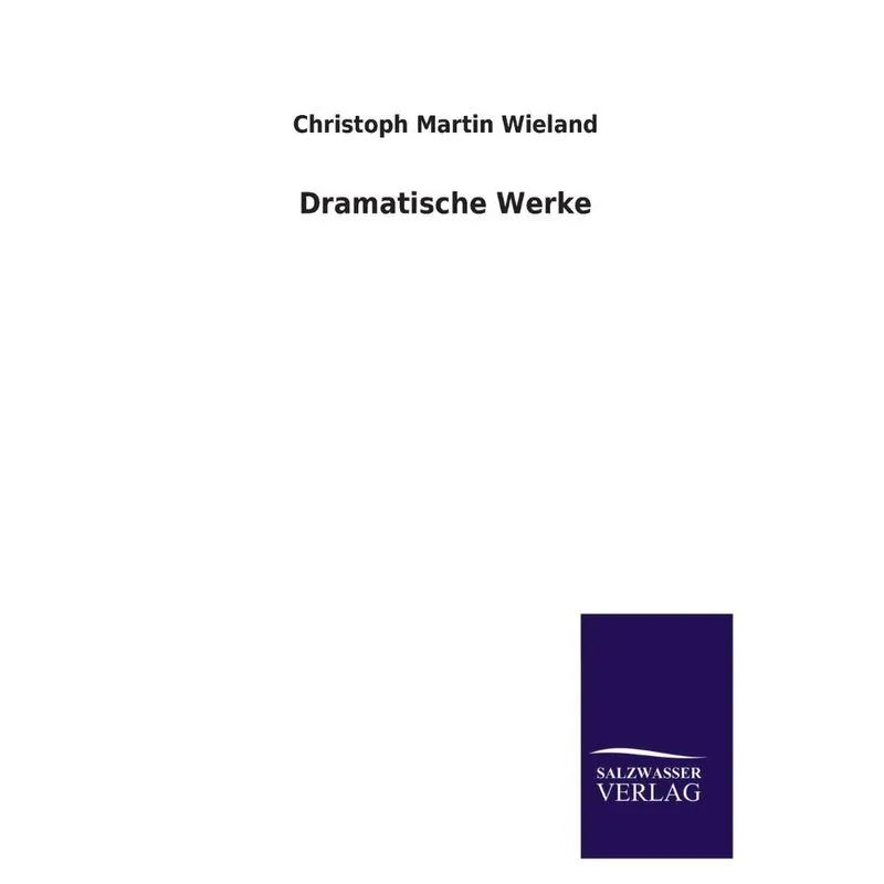 Dramatische Werke