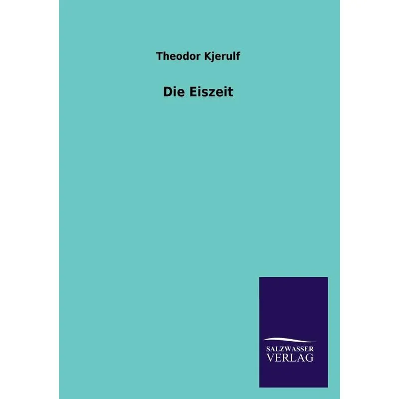 Die Eiszeit