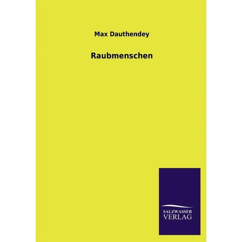 Raubmenschen