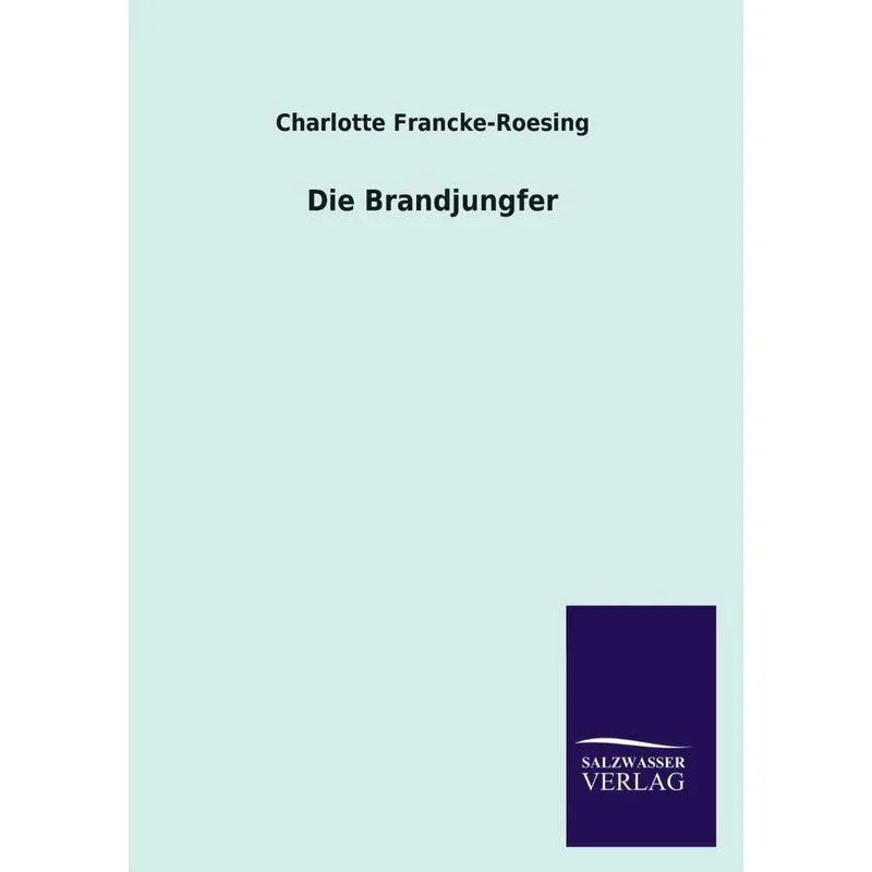 Die Brandjungfer