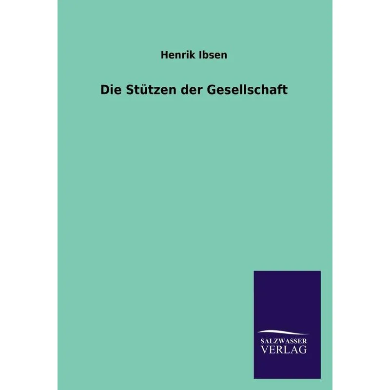 Die Stutzen Der Gesellschaft