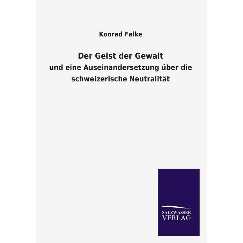 Der Geist Der Gewalt