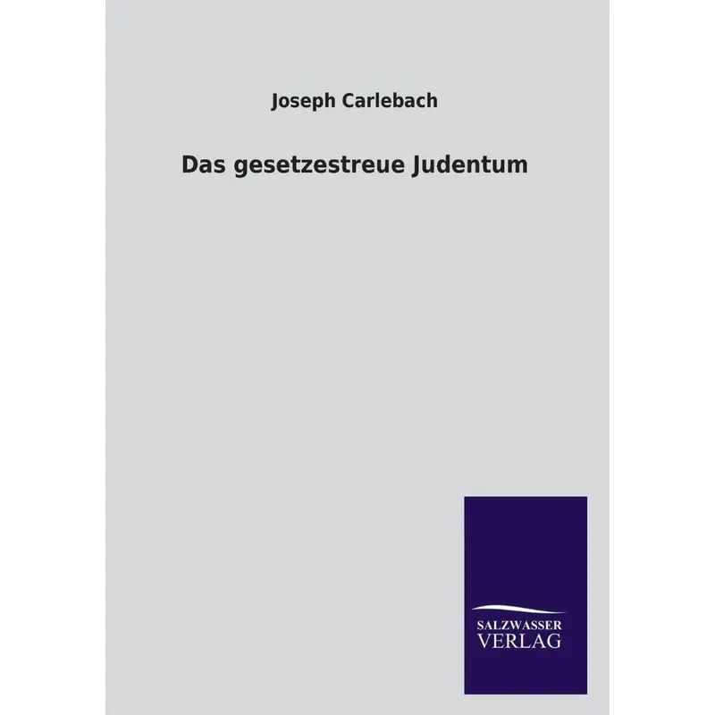 Das Gesetzestreue Judentum
