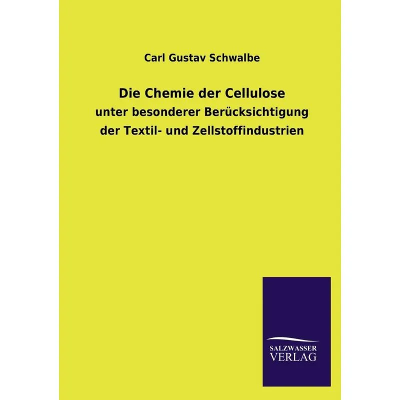 Die Chemie Der Cellulose