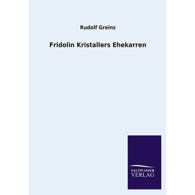 Fridolin Kristallers Ehekarren