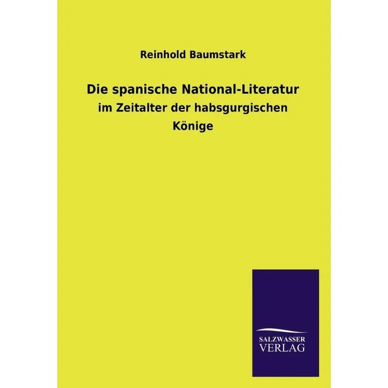 Die Spanische National-Literatur
