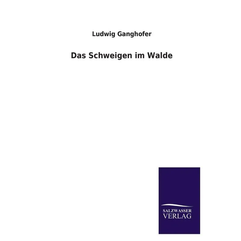 Das Schweigen Im Walde