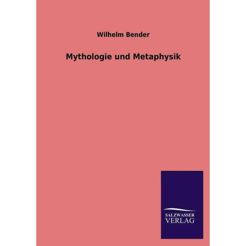 Mythologie Und Metaphysik