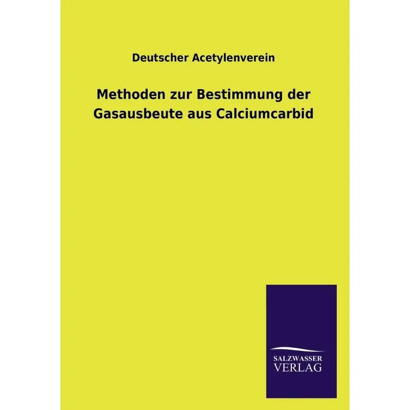Methoden zur Bestimmung der Gasausbeute aus Calciumcarbid
