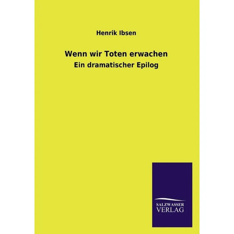 Wenn Wir Toten Erwachen