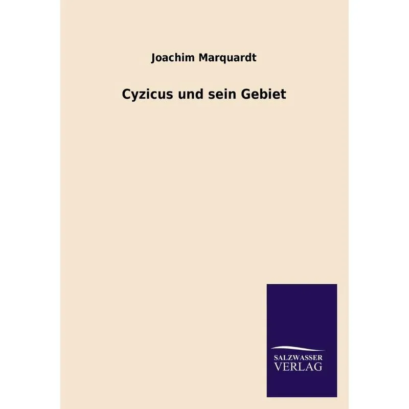 Cyzicus Und Sein Gebiet