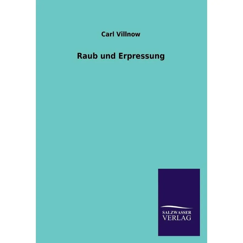 Raub und Erpressung