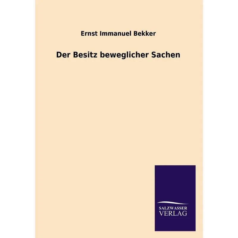 Der Besitz Beweglicher Sachen