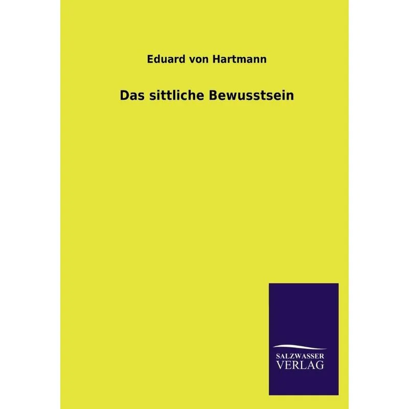 Das Sittliche Bewusstsein