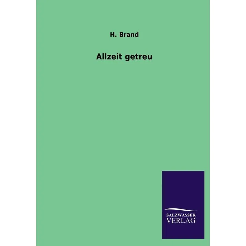 Allzeit Getreu