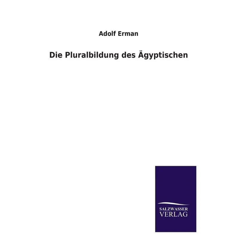 Die Pluralbildung Des Agyptischen
