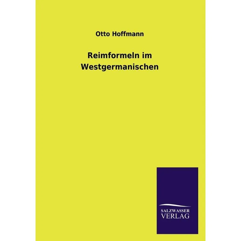 Reimformeln Im Westgermanischen
