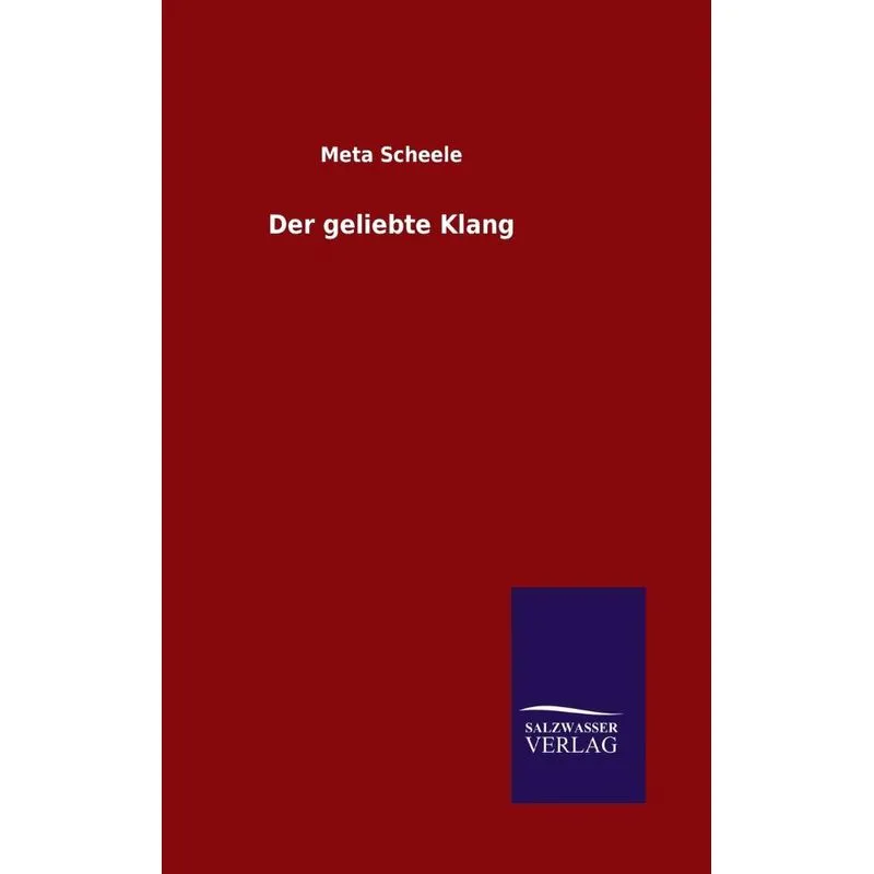 Der geliebte Klang