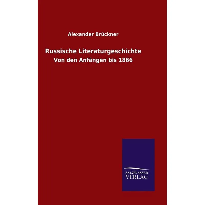 Russische Literaturgeschichte