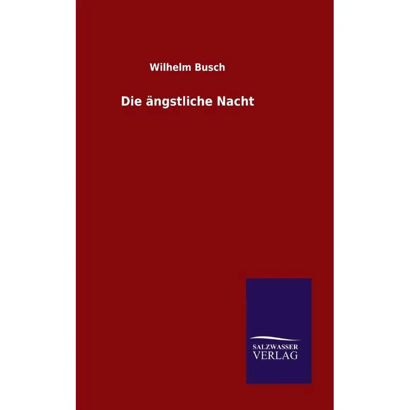 Die ängstliche Nacht