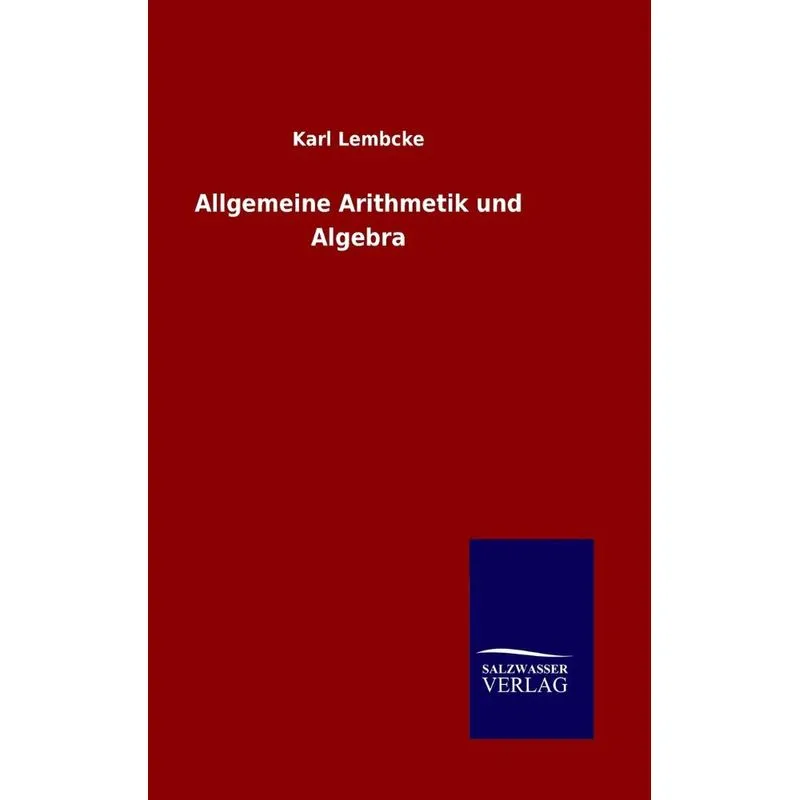 Allgemeine Arithmetik und Algebra
