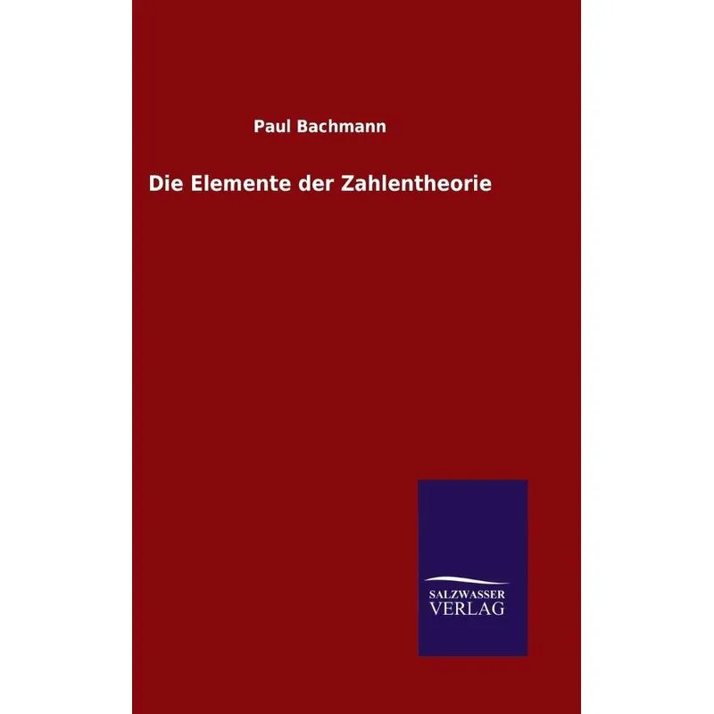 Die Elemente der Zahlentheorie