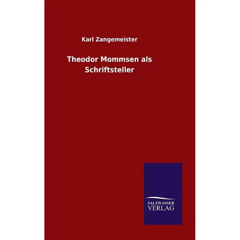 Theodor Mommsen als Schriftsteller