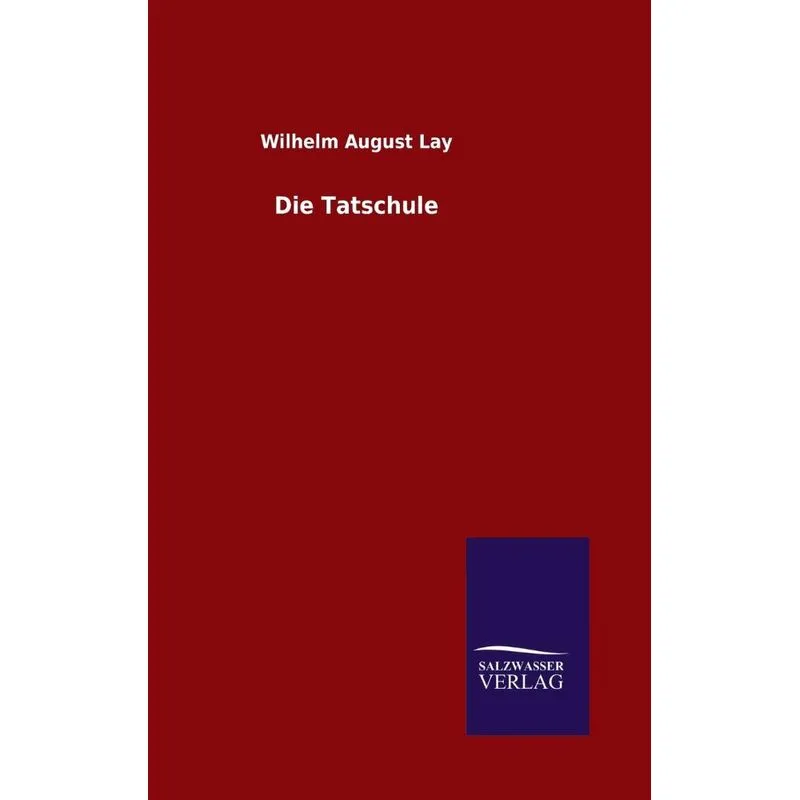 Die Tatschule